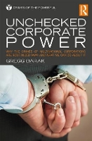 Book Cover for Unchecked Corporate Power by Gregg Barak