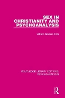 Book Cover for Sex in Christianity and Psychoanalysis by William Cole