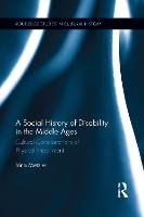 Book Cover for A Social History of Disability in the Middle Ages by Irina Metzler