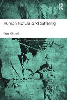 Book Cover for Human Nature and Suffering by Paul (Professor of Clinical Psychology at the University of Derby, UK.) Gilbert
