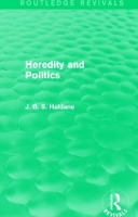 Book Cover for Heredity and Politics by J. B. S. Haldane