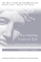 Book Cover for Reclaiming Unlived Life by Thomas Ogden