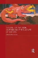 Book Cover for The Fall of the Iron Curtain and the Culture of Europe by Katalin Bogyay