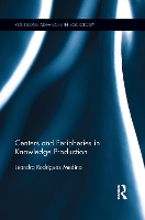 Book Cover for Centers and Peripheries in Knowledge Production by Leandro Rodriguez Medina