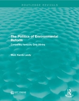 Book Cover for The Politics of Environmental Reform by Marc Karnis Landy