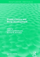 Book Cover for Public Choice and Rural Development by Clifford S. Russell