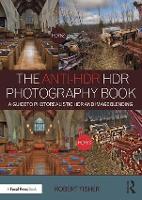 Book Cover for The Anti-HDR HDR Photography Book by Robert Fisher