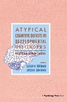 Book Cover for Atypical Cognitive Deficits in Developmental Disorders by Sarah H. Broman