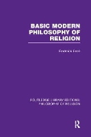 Book Cover for Basic Modern Philosophy of Religion by Frederick University of Georgia, USA Ferré