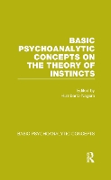 Book Cover for Basic Psychoanalytic Concepts on the Theory of Instincts by Humberto Nagera