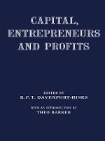 Book Cover for Capital, Entrepreneurs and Profits by Richard DavenportHines