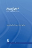 Book Cover for Accounting and Emancipation by Sonja Gallhofer, Jim Haslam