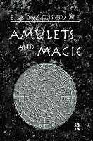 Book Cover for Amulets and Magic by E.A. Wallis Budge