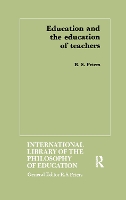 Book Cover for Education and the Education of Teachers by R.S. Peters