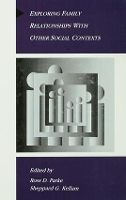 Book Cover for Exploring Family Relationships With Other Social Contexts by Ross D. Parke