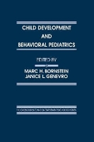 Book Cover for Child Development and Behavioral Pediatrics by Marc H. Bornstein