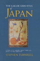 Book Cover for The Kakure Kirishitan of Japan by Stephen Turnbull