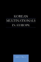 Book Cover for Korean Multinationals in Europe by Judith Cherry