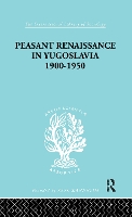 Book Cover for Peasant Renaissance in Yugoslavia 1900 -1950 by Ruth Trouton