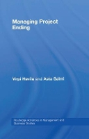 Book Cover for Managing Project Ending by Virpi Uppsala University, Sweden Havila, Asta Salmi