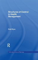 Book Cover for Structures of Control in Health Management by Rob Flynn