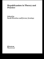 Book Cover for Republicanism in Theory and Practice by Iseult Honohan