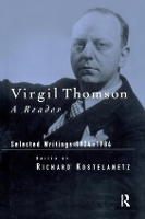 Book Cover for Virgil Thomson by Richard Kostelanetz