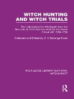 Book Cover for Witch Hunting and Witch Trials (RLE Witchcraft) by C LEstrange Ewen