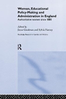 Book Cover for Women, Educational Policy-Making and Administration in England by Joyce Goodman