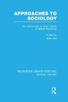 Book Cover for Approaches to Sociology by John Rex