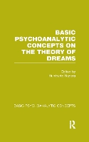 Book Cover for Basic Psychoanalytic Concepts on the Theory of Dreams by Humberto Nagera