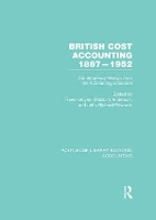 Book Cover for British Cost Accounting 1887-1952 (RLE Accounting) by Trevor (Cardiff University, UK) Boyns