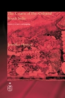 Book Cover for The Courts of Pre-Colonial South India by Jennifer Howes