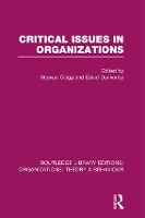 Book Cover for Critical Issues in Organizations (RLE: Organizations) by Stewart (University of Technology Sydney, Australia) Clegg