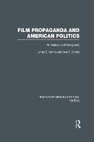 Book Cover for Film Propaganda and American Politics by James Combs, Sara T Combs