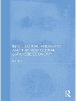 Book Cover for Intellectual Property and the New Global Japanese Economy by Ruth Taplin