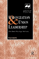 Book Cover for Unionization and Union Leadership by Paul Smith