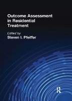 Book Cover for Outcome Assessment in Residential Treatment by Steven I. Pfeiffer