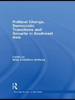 Book Cover for Political Change, Democratic Transitions and Security in Southeast Asia by Mely Nanyang Technological University, Singapore CaballeroAnthony