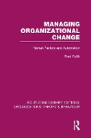 Book Cover for Managing Organizational Change (RLE: Organizations) by Fred Fallik