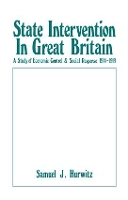 Book Cover for State Intervention in Great Britain by Samuel J. Hurwitz