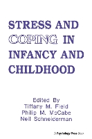 Book Cover for Stress and Coping in Infancy and Childhood by Tiffany M. Field