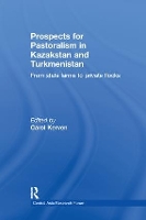 Book Cover for Prospects for Pastoralism in Kazakstan and Turkmenistan by Carol Kerven