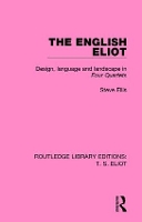 Book Cover for The English Eliot by Steve Ellis