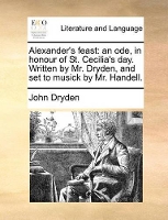 Book Cover for Alexander's Feast by John Dryden