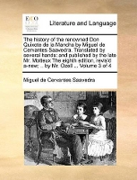 Book Cover for The History of the Renowned Don Quixote de La Mancha by Miguel de Cervantes Saavedra. Translated by Several Hands And Published by the Late Mr. Motteux the Eighth Edition, Revis'd A-New; .. by Mr. Oze by Miguel De Cervantes Saavedra