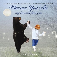 Book Cover for Wherever You Are by Nancy Tillman