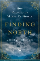 Book Cover for Finding North by George Michelsen Foy