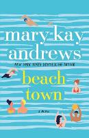 Book Cover for Beach Town by Mary Kay Andrews