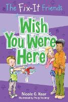 Book Cover for Wish You Were Here by Nicole C. Kear